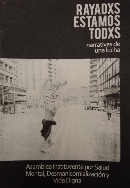 82549-RAYADXS-ESTAMOS-TODXS-NARRATIVAS-DE-UNA-LUCHA-0000000088888