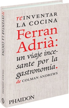 41546-REINVENTAR-LA-COCINA-FERRAN-ADRIA-9780714861234