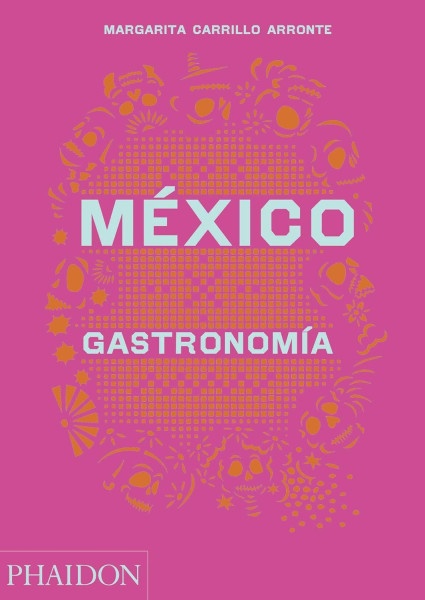 80714-MEXICO-GASTRONOMIAED-ESPANOL-9780714870427