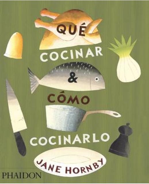 39840-QUE-COCINAR-Y-COMO-COCINARLO-9780714870960