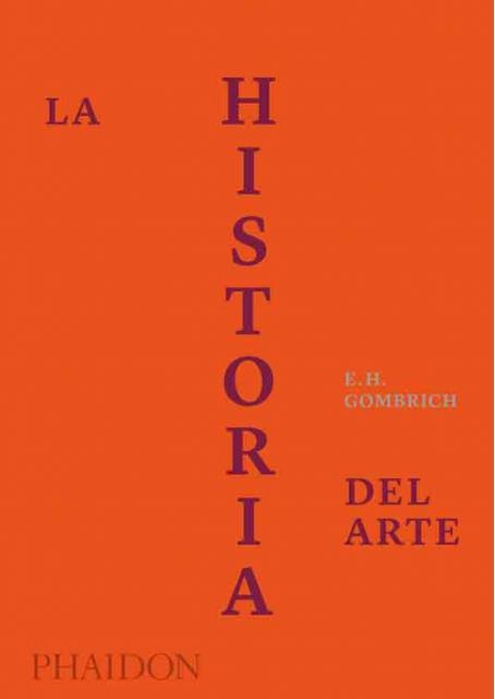 80734-HISTORIA-DEL-ARTE-ED-ESPANOL-LUJO-9780714873008