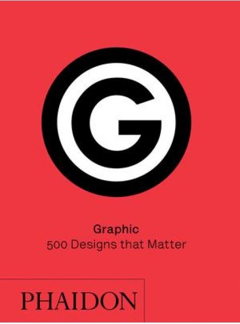 80789-GRAPHIC-500-DESIGNS-THAT-MATTER-9780714873848