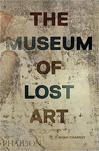 83430-THE-MUSEUM-OF-LOST-ART-9780714875842