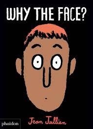 115729-WHY-THE-FACE-9780714877198
