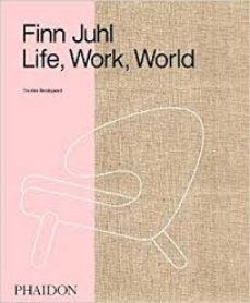 90498-FINN-JUHL-LIFE-WORK-WORLD-9780714878065
