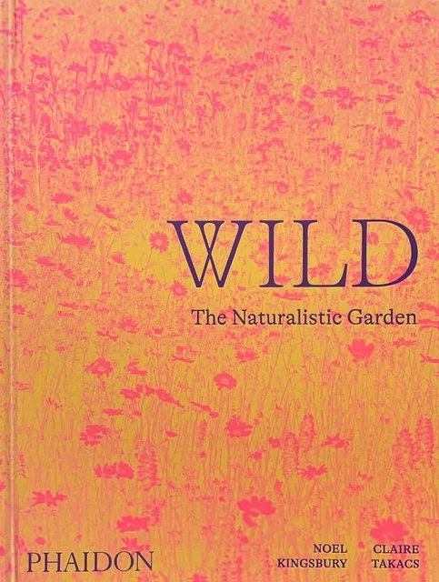 126251-WILD-THE-NATURALISTIC-GARDEN-9781838661052