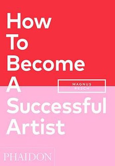 137253-HOW-TO-BECOME-A-SUCCESSFUL-ARTIST-2021-9781838662424