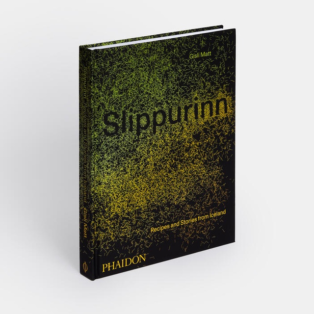 108581-SLIPPURINN-RECIPES-AND-STORIES-FROM-ICELAND-9781838663117