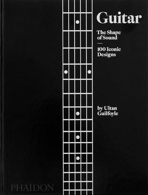 126196-GUITAR-THE-SHAPE-OF-SOUND-100-ICONIC-DESIGNS-9781838665586