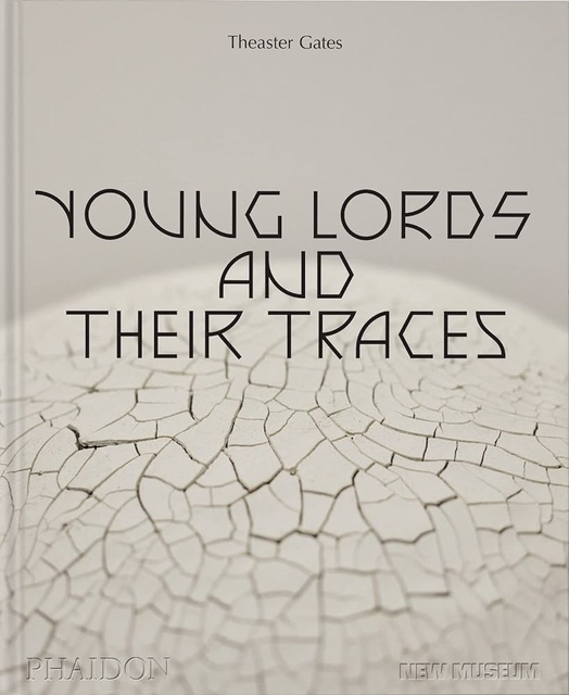126204-YOUNG-LORDS-AND-THEIR-TRACES-9781838666101