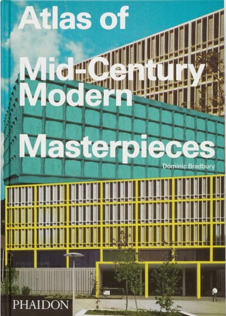 140376-ATLAS-OF-MID-CENTURY-MODERN-MASTERPIECES-2024-9781838666934