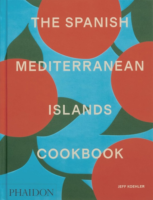 146921-SPANISH-MEDITERRANEAN-ISLANDS-COOKBOOK-9781838669492