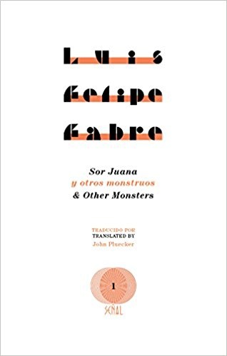 72735-SOR-JUANA-AND-OTHER-MONSTERS-9781937027766