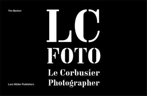 103418-LE-CORBUSIER-SECRET-PHOTOGRAPHER-9783037783443