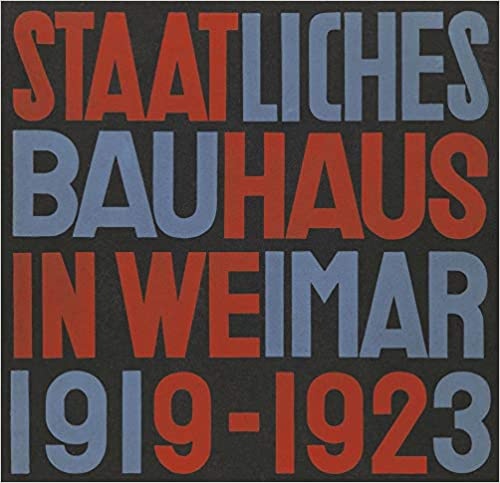 109943-STATLICHES-BAUHAUS-IN-WEIMAR-1919-1923-9783037786239