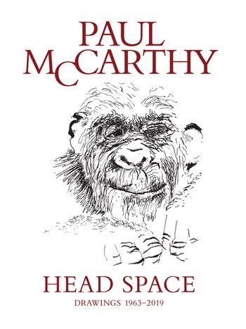 109989-PAUL-MCCARTHY-HEAD-SPACE-9783791359465