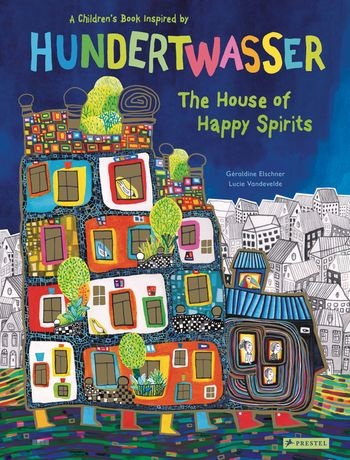 110277-HUNDERTWASSER-THE-HOUSE-OF-HAPPY-SPIRITS-9783791374543