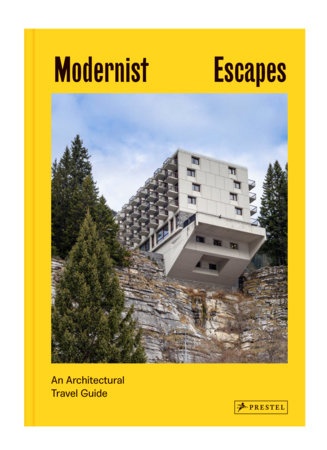 103309-MODERNIST-ESCAPES-9783791386348