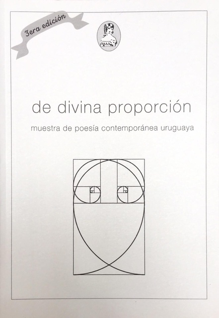 71555-DE-DIVINA-PROPORCION-MUESTRA-DE-POESIA-CONTEMPORANEA-URUGUAYA-9785641041349
