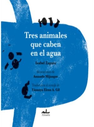 129695-TRES-ANIMALES-QUE-CABEN-EN-EL-AGUA-9786078764037