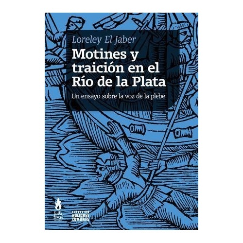 152024-MOTINES-Y-TRAICION-EN-EL-RIO-DE-LA-PLATA-9786316507310