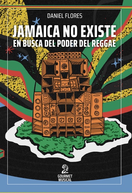 146805-JAMAICA-NO-EXISTE-EN-BUSCA-DEL-PODER-DEL-REGGAE-9786316636096