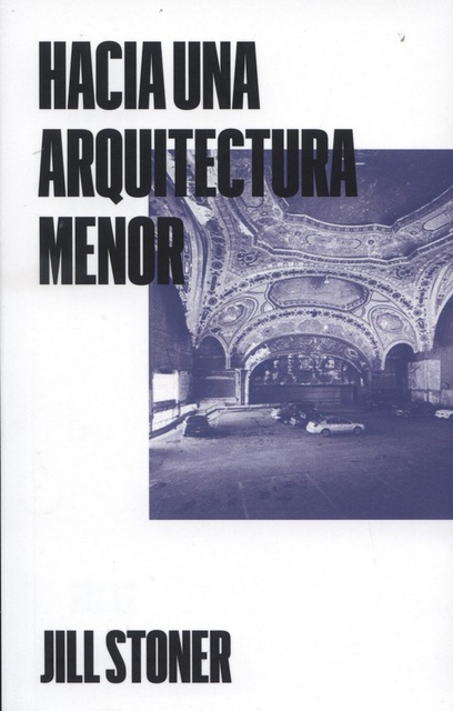 119368-HACIA-UNA-ARQUITECTURA-MENOR-9788409048571