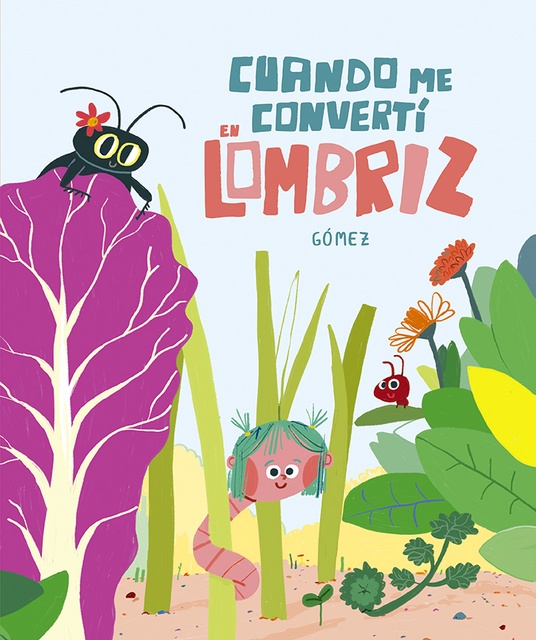 141441-CUANDO-ME-CONVERTI-EN-LOMBRIZ-9788410406001