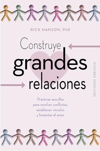 132285-CONSTRUYE-GRANDES-RELACIONES-9788411720953