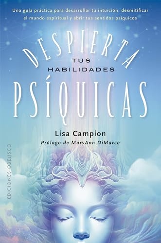 136623-DESPIERTA-TUS-HABILIDADES-PSIQUICAS-9788411721561