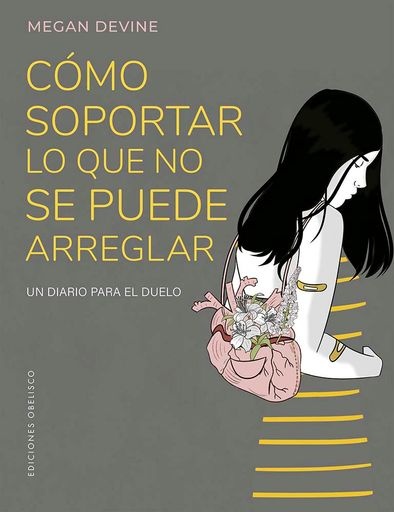 141389-COMO-SOPORTAR-LO-QUE-NO-SE-PUEDE-ARREGLAR-9788411721981