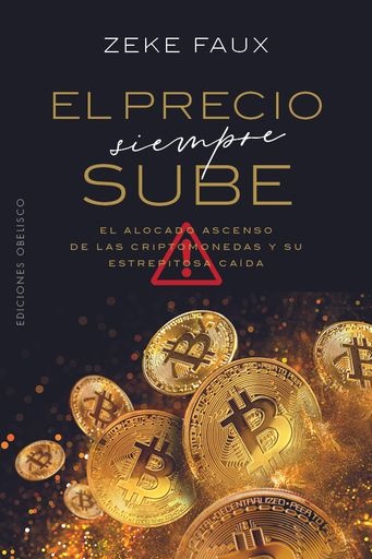 139825-EL-PRECIO-SIEMPRE-SUBE-9788411722032
