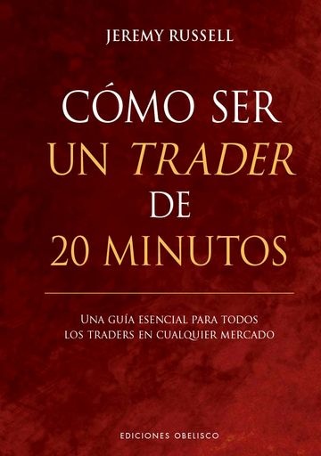 141388-COMO-SER-UN-TRADER-DE-20-MINUTOS-9788411722049