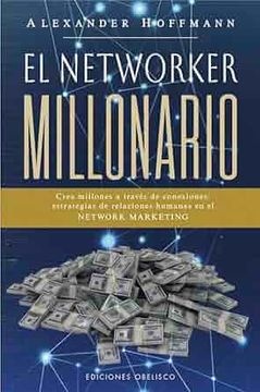 143139-EL-NETWORKER-MILLONARIO-9788411722469