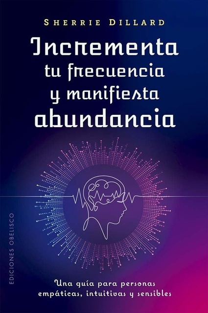 153595-INCREMENTA-TU-FRECUENCIA-Y-MANIFIESTA-ABUNDANCIA-9788411722957