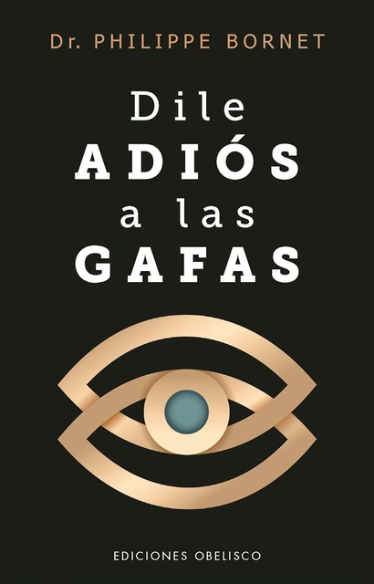 154131-DILE-ADIOS-A-LAS-GAFAS-9788411723770