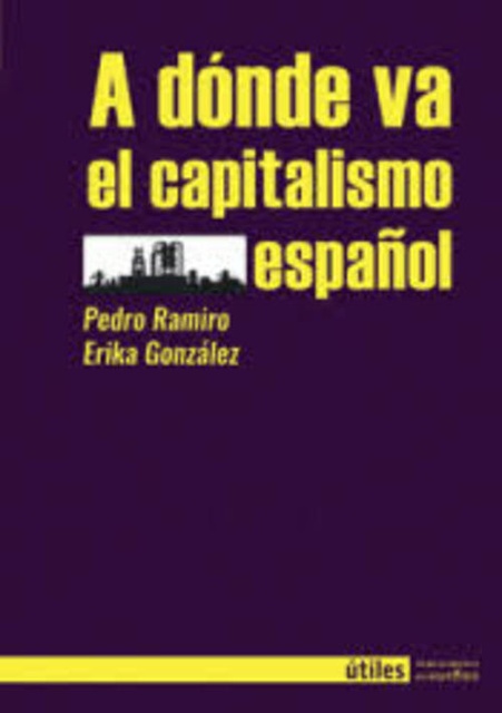 150499-A-DONDE-VA-EL-CAPITALISMO-ESPANOL-9788412047899