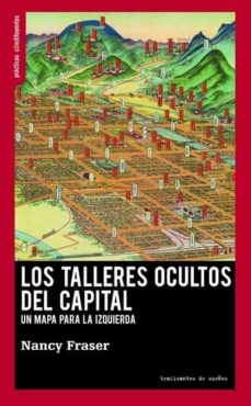 103903-LOS-TALLERES-OCULTOS-DEL-CAPITAL-9788412125924