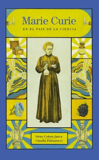 106021-MARIE-CURIE-EN-EL-PAIS-DE-LA-CIENCIA-9788412163667