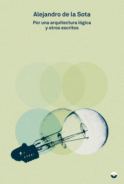 103551-POR-UNA-ARQUITECTURA-LOGICA-Y-OTROS-ESCRITOS-9788412198102