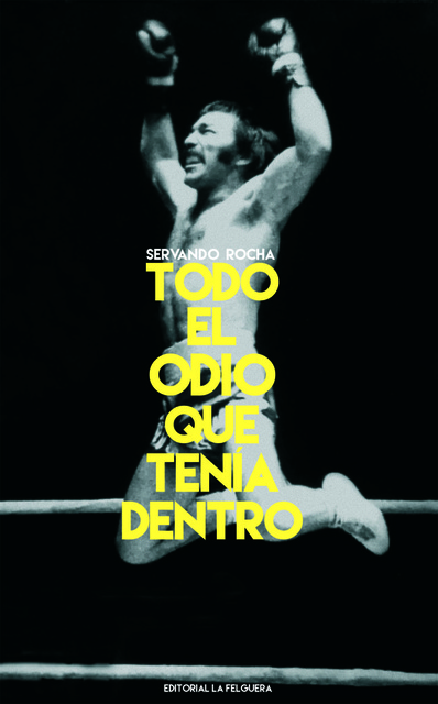 135690-TODO-EL-ODIO-QUE-TENIA-DENTRO-4AED-9788412261080