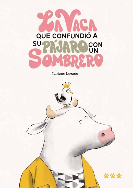 153685-VACA-QUE-CONFUNDIO-A-SU-PAJARO-CON-UN-SOMBRERO-9788412347029
