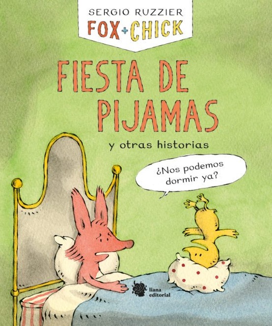 130977-FOX-CHICK-FIESTA-DE-PIJAMAS-Y-OTRAS-HISTORIAS-9788412358704