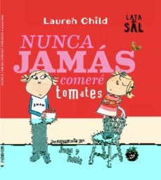 111794-NUNCA-JAMAS-COMERE-TOMATES-9788412384154
