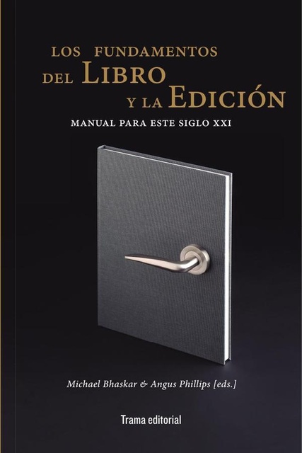 138589-LOS-FUNDAMENTOS-DEL-LIBRO-Y-LA-EDICION-9788412389647