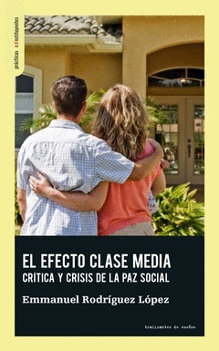 150524-EL-EFECTO-CLASE-MEDIA-9788412453829
