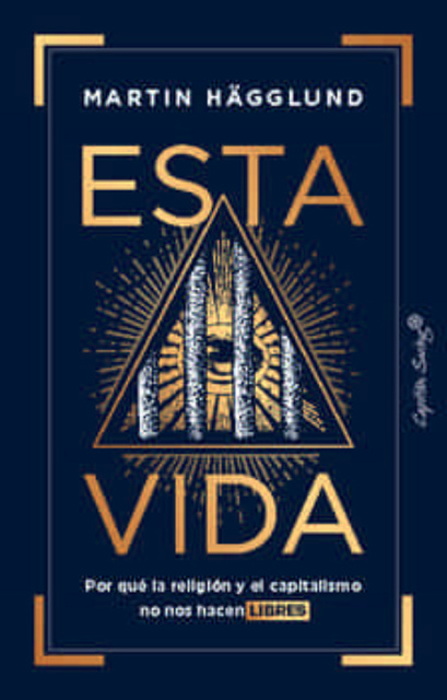113650-ESTA-VIDA-RELIGION-Y-CAPITALISMO-9788412457858
