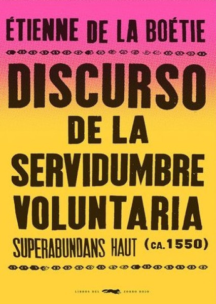 122979-DISCURSO-DE-LA-SERVIDUMBRE-VOLUNTARIA-9788412537185