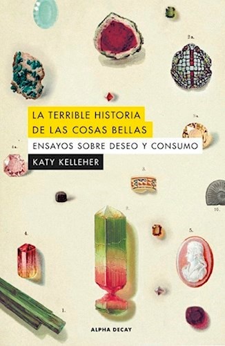 134277-TERRIBLE-HISTORIA-DE-LAS-COSAS-BELLAS-9788412645750