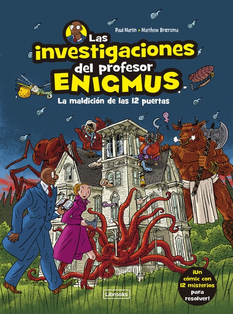 126392-LAS-INVESTIGACIONES-DEL-PROFESOR-ENIGMUS-9788412683943